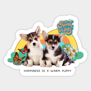 Happiness is a warm puppy Sticker